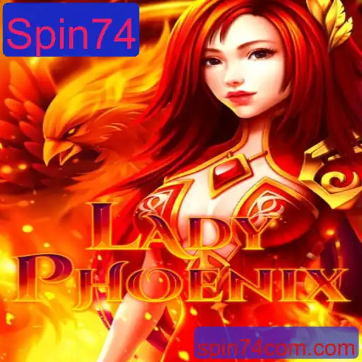 Descubra LadyPhoenix: Uma Aventura Inovadora de Jogo com Spin74